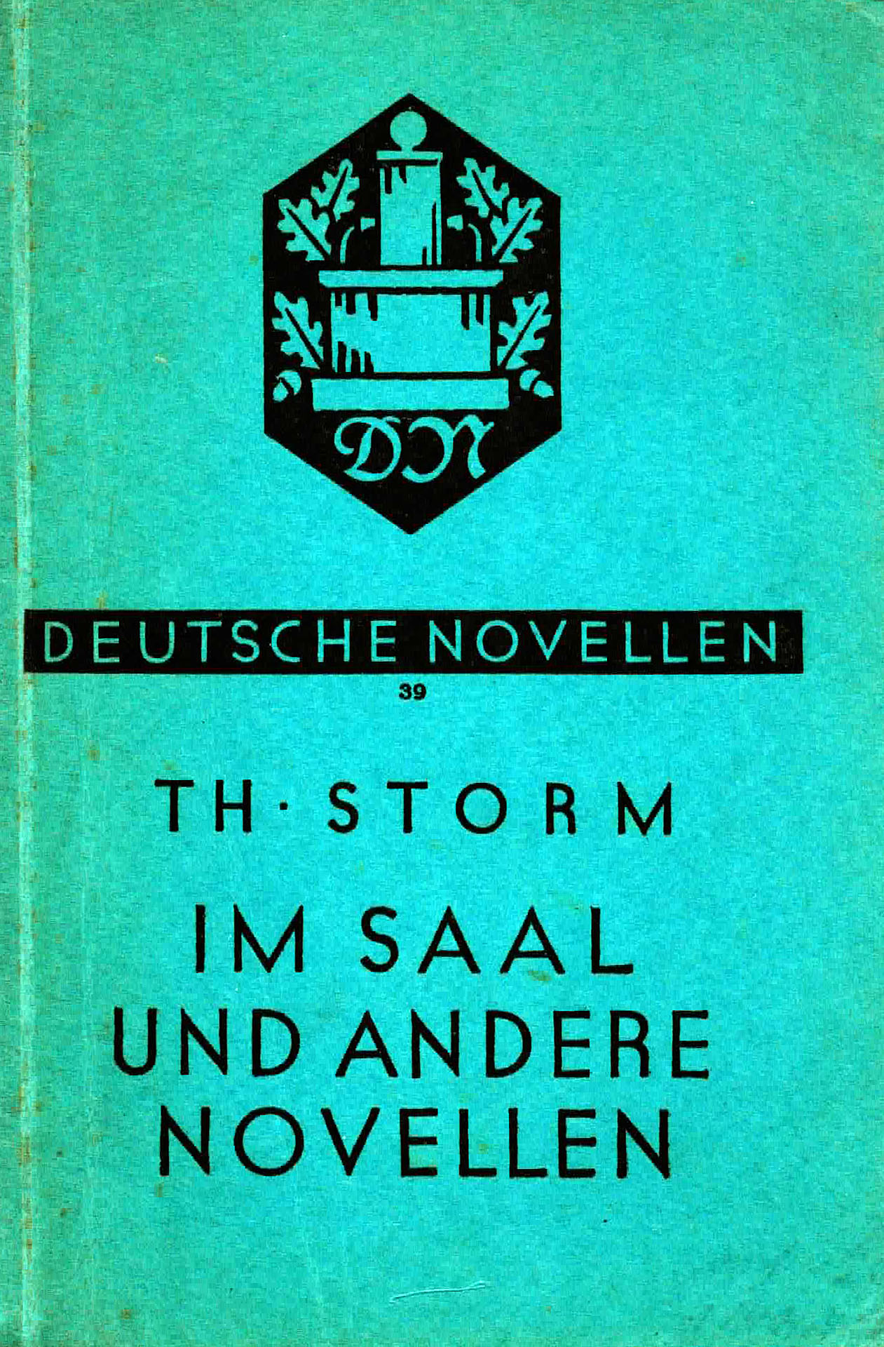 Im Saal und andere Novellen - Storm, Theodor